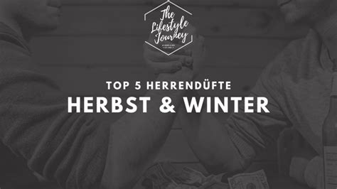 Top 5 Herrendüfte Herbst und Winter 2022/2023 .